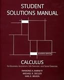 Student's Solutions Manual for Calculus for Business, Economics, Life Sciences & Social Sciences