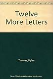 Twelve more letters