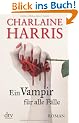 Ein Vampir f�r alle F�lle: Roman