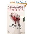 Ein Vampir f�r alle F�lle: Roman
