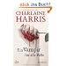 Ein Vampir f�r alle F�lle: Roman