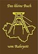 Das kleine Buch vom Ruhrpott
