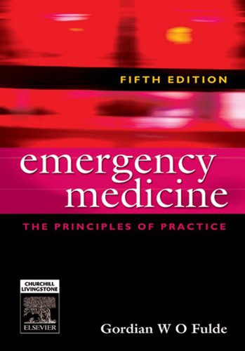 Emergency Medicine: The Principles of Practice