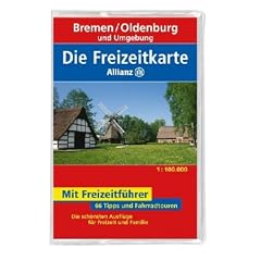 Die Allianz Freizeitkarte Bremen, Oldenburg und Umgebung 1:100 000
