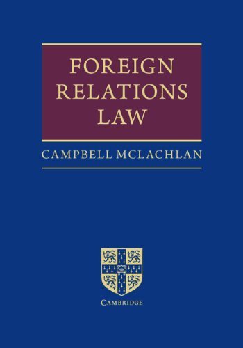 Foreign Relations Law by McLachlan QC, Campbell (2014) Hardcover