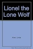 Lionel the lone wolf