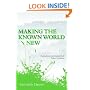 Making the Known World New