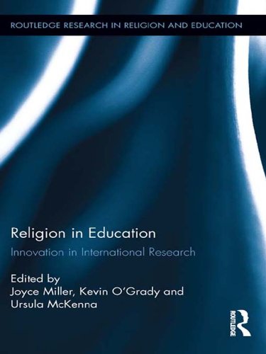 Religion in Education: Innovation in International Research (Routledge Research in Religion and Education)