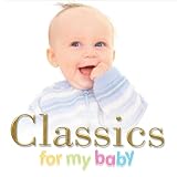 Classics for My Baby