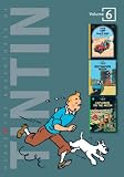 The Adventures of Tintin: "Land of Black Gold", "Destination Moon", "Explorers on the Moon" v. 6 (Adventures of Tintin)