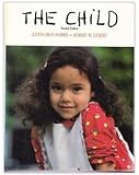 The child : development from birth through adolescence