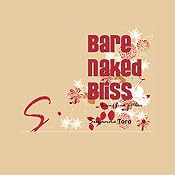 Bare Naked Bliss: Loving from Within | [Suzanne Toro]
