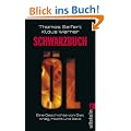 Schwarzbuch �l: Eine Geschichte von Gier, Krieg, Macht und Geld