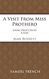A visit from Miss Prothero : (from Office suite)
