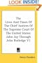 The Lives And Times Of The Chief Justices Of The Supreme Court Of The United States: John Jay Through John Rutledge V1