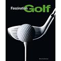 Faszination Golf (Sachbuch)