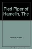 The Pied Piper of Hamelin
