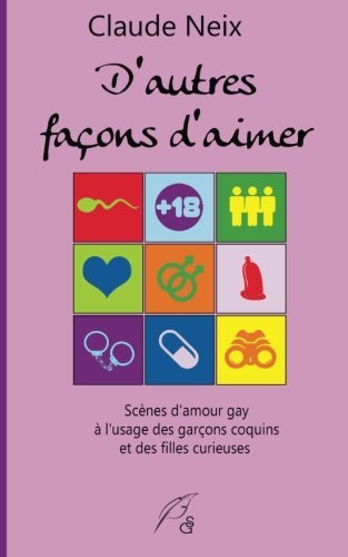 D'autres façons d'aimer: Scènes érotiques MxM (French Edition)