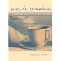 Everyday Simplicity (A Practical Guide to Spiritual Growth) (Paperback)