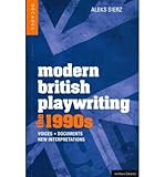 Modern British playwriting. The 90s : voices, documents, new interpretations