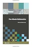 Five-Minute Mathematics