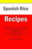 41lgpyCUcWL. SL160  Delicious and Easy Rice Cooker Cookbook Recipes. Chicken, Spanish Rice, Brown Rice and Many More