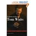 The Words and Music of Tom Waits (The Praeger Singer-Songwriter Collection)