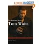 The Words and Music of Tom Waits (The Praeger Singer-Songwriter Collection)