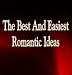 The Best And Easiest Romantic Ideas