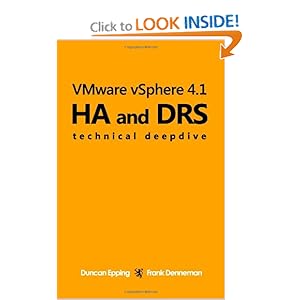 VMware vSphere 4.1 HA and DRS Technical deepdive - Duncan Epping