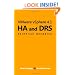 VMware vSphere 4.1 HA and DRS Technical deepdive