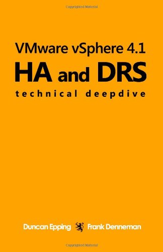 VMware vSphere 4.1 HA and DRS Technical deepdive