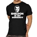 Sheldon is my Homeboy T-Shirt S-XXXL div. couleurs