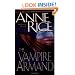 The Vampire Armand (The Vampire Chronicles) Book 6