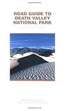 Search : Road Guide to Death Valley National Park, Updated Edition