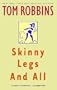 Skinny Legs and All (Paperback)