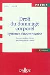 Droit du dommage corporel 2012 : Syst...