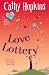 Love Lottery (Truth, Dare, Kiss, Promise)