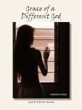 Grace of a Different God