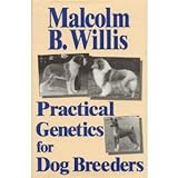 Practical Genetics for Dog Breeders