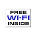 Free Wi-Fi Inside - Business Sign - Car, Truck, Notebook, Vinyl Decal Sticker #S348