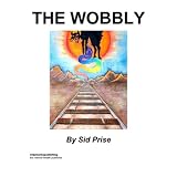 The Wobbly