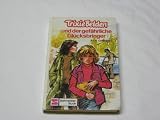 Produkt-Bild: Trixie Belden und der gef&auml;hrliche Gl&uuml;cksbringer (Bd. 12)