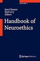 Handbook of Neuroethics Handbook of Neuroethics
