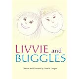 Livvie and Buggles