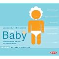 Das Baby. 2 CDs: Inbetriebnahme, Wartung und Instandhaltung