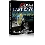 A Rabbi Looks at the Last Days