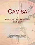 Camisa: Webster's Timeline History, 1503 - 2007