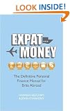 Expat Money: The Definitive Personal Finance Manual for Brits Abroad