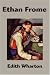 Ethan Frome (Hardcover)